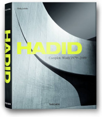 Hadid: complete works 1979-2009