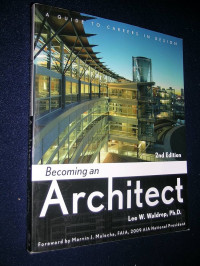 Becoming an architect :a guide to careers in design