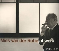 Mies van der Rohe at work