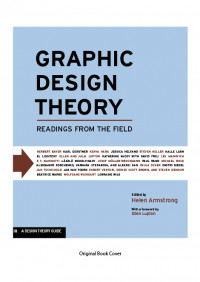 Graphic design theory : readings from the field