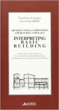 Architectural composition and building typology : interpreting basic building