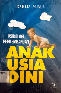 Psikologi Perkembangan Anak Usia Dini