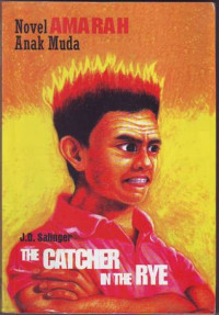 Novel Amarah Anak Muda: The Catcher in the Rye