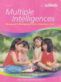 Multiple Intelligences: Mengenali & Merangsang Potensi Kecerdasan Anak