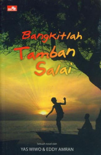 Bangkitlah tamban salai