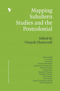 Mapping subaltern studies and the postcolonial