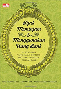 Bijak Meminjam dan Menggunakan Uang Bank...