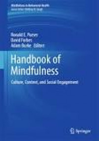 Handbook of Mindfulness: Culture, Context, and Social Engagement