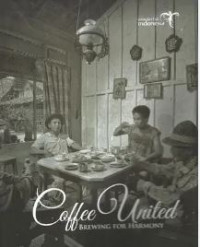 Coffee United: Brewing for Harmony