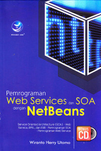 Pemrograman Web Services Dan SOA Dengan NetBeans