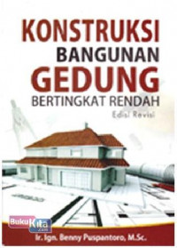 Konstruksi bangunan gedung bertingkat rendah