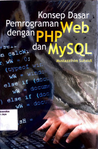 Konsep Dasar Pemrograman Web dengan PHP dan MySQL