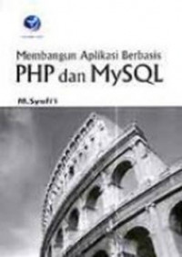 Membangun Aplikasi Berbasis PHP dan MySQL