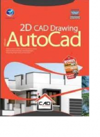 2D CAD Drawing dengan AutoCAD