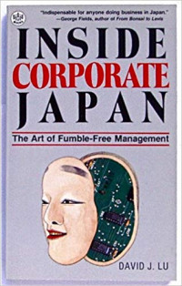 Inside corporate Japan : the art of fumble-free management