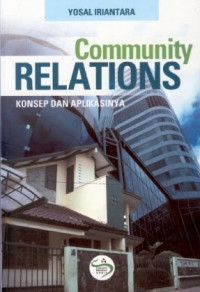Community Relations; Konsep dan Aplikasinya
