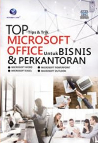 Top Tips dan Trik Microsoft Office Untuk Bisnis dan Perkantoran