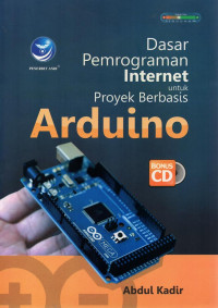 Dasar Pemrograman Internet untuk Proyek berbasis Arduino