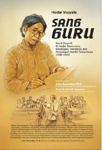 Sang Guru: novel biografi Ki Hadjar Dewantara