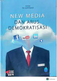 New Media dan Arus Demokratisasi