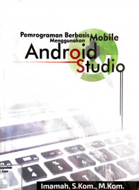 Pemrograman Berbasis Mobile Menggunakan Android Studio