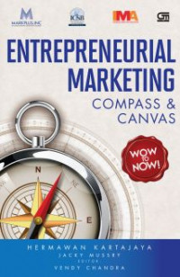 Entrepreneurial Marketing : Compass & Canvas