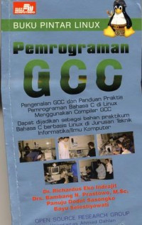 Buku Pintar Linux : Pemrograman GCC