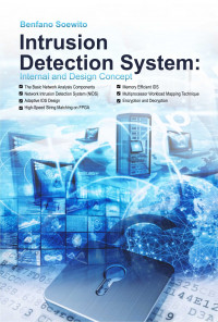 Intrusion Detection System : Internal and Design Concept