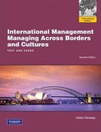 International management : managing across borders and cultures : text and cases