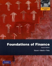 Foundations of finance : the logic and practice of financial management