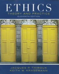 Ethics : theory and practice