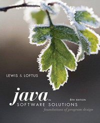 Java software solutions :foundations of program design