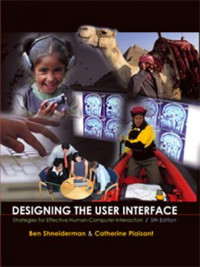 Designing the user interface :strategies for effective human-computer interaction