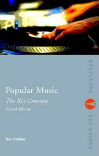Popular music : the key concepts