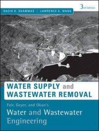 Water and Wastewater Engineering : Water supply and wastewater removal
