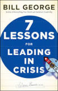 7 Lessons for Leading in Crisis