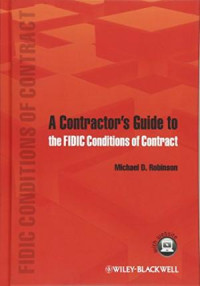 A contractor's guide to the FIDIC conditions of contract