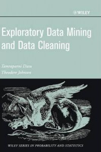 Exploratory data mining and data cleaning