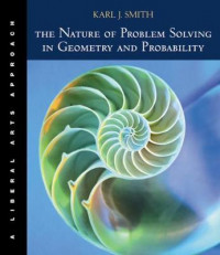 The nature of problem solving in geometry and probability :a liberal arts approach