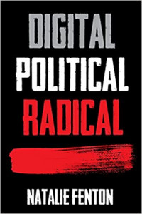 Digital, Political, Radical