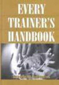 Every Trainer′s Handbook