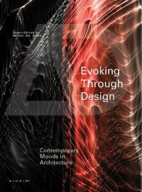 Evoking Through Design: : contemporary moods in architecture