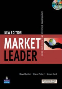 Market leader : intermediate business English. Course book