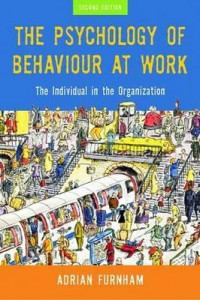 The psychology of behaviour at work :the individual in the organization
