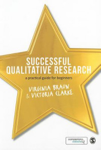 Successful qualitative research : a practical guide for beginners