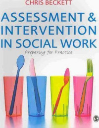 Assessment and intervention in social work :preparing for practice