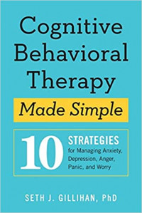 Cognitive Behavioral Therapy Made Simple