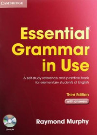 Essential grammar in use : a self-study reference and practice book for elementary students of English : with answers