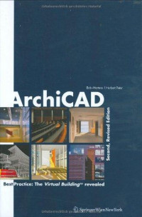 ArchiCAD :best practice: the virtual building TM revealed