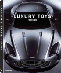 Luxury toys for men